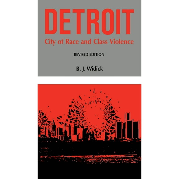 Great Lakes Books Detroit: City of Race and Class Violence, Revised Edition (Rev), (Paperback)