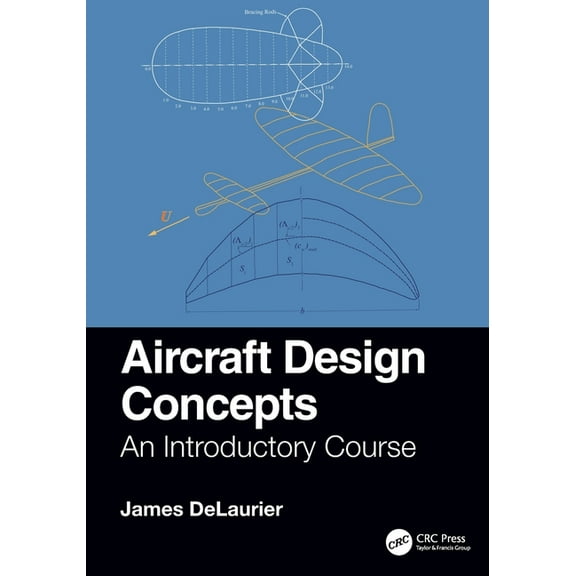 Aircraft Design Concepts: An Introductory Course, (Paperback)
