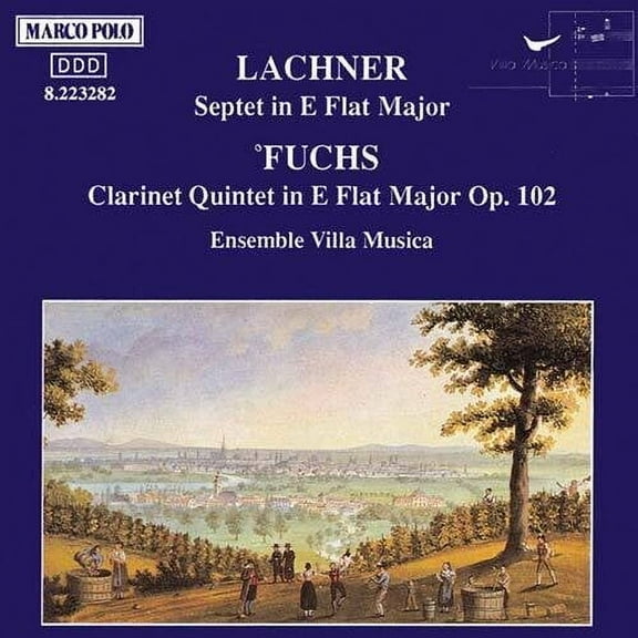 Lachner / Fuchs / Villa Musica Ensemble - Septet / Quintet - Music & Performance - CD
