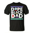 thumbnail image 2 of SR Dope Black Dad Black History Dope Black Father Day T-shirt, 2 of 5