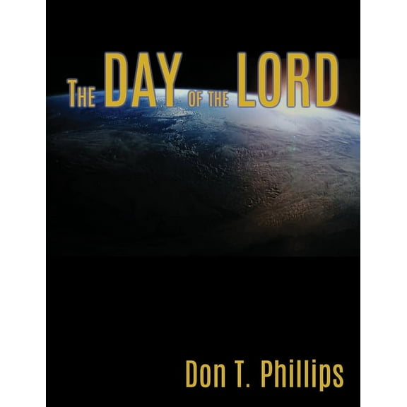 The Day of the Lord, (Paperback)