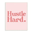thumbnail image 2 of The Stupell Home Decor Peach and Coral Hustle Hard Typography with Heart Wall Plaque Art, 2 of 6