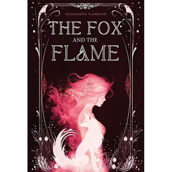 The Fox and the Flame, (Hardcover)