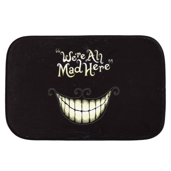 40X60cm We'Re All Mad Here Printed Doormat Floor Mat Home Creative Mat Super Soft Absorbent Bathroom Door Mat Door Entrance Mat