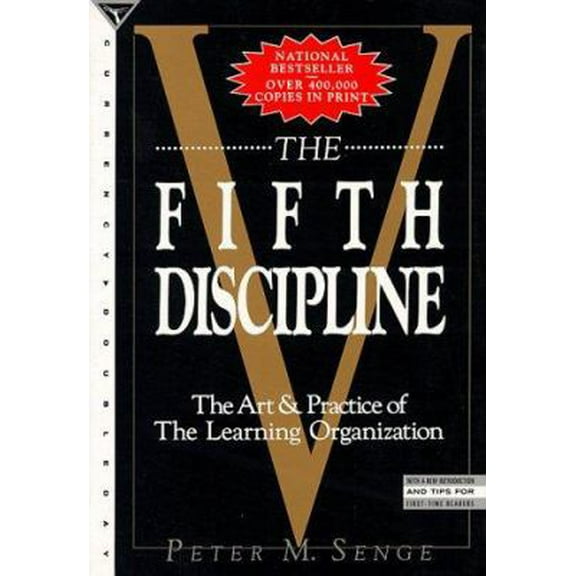 Pre-Owned The Fifth Discipline: The Art & Practice of the Learning Organization (Paperback) 0385260954 9780385260954
