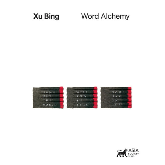 Xu Bing: Word Alchemy, (Hardcover)