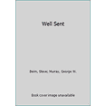 thumbnail image 1 of Pre-Owned Well Sent (Paperback) 1619582112 9781619582118, 1 of 1