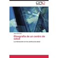 thumbnail image 1 of Etnograf a de Un Centro de Salud, 1 of 2