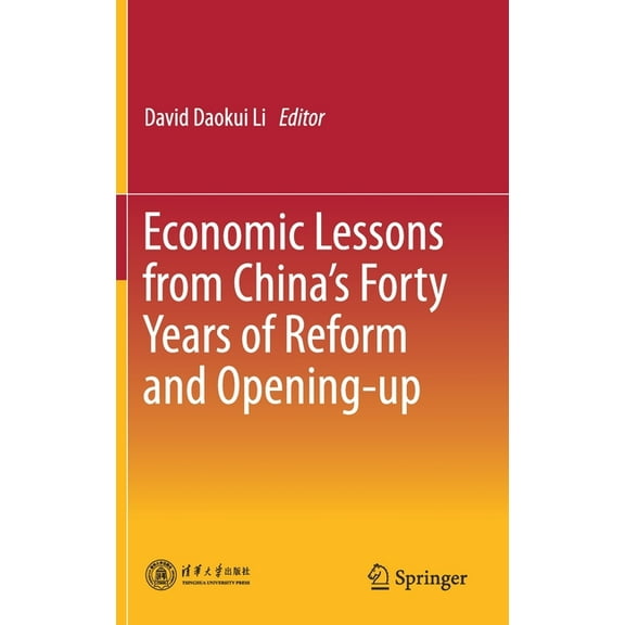 Economic Lessons from China's Forty Years of Reform and Opening-Up, (Hardcover)