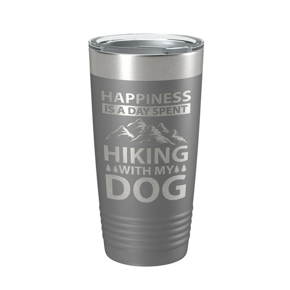 Dog Lover Tumbler Happiness Is A Day Spent Hiking With My Dog Travel Mug Insulated Laser Engraved Coffee Cup Happy 20 oz Dark Gray