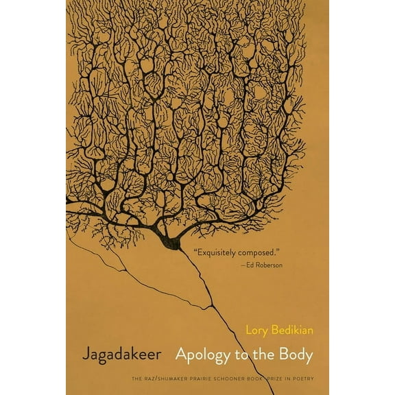 The Raz/Shumaker Prairie Schooner Book P Jagadakeer: Apology to the Body, (Paperback)