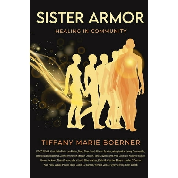 Sister Armor: Healing in Community, (Paperback)