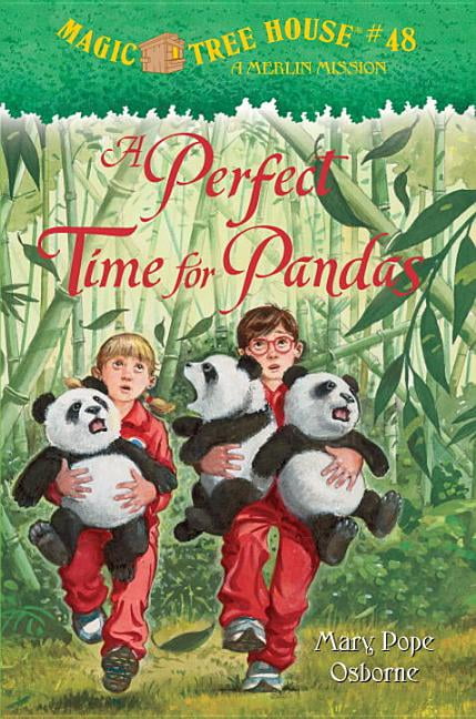 A Perfect Time for Pandas by Mary Pope Osborne A Perfect Time for Pandas by Mary Pope Osborne