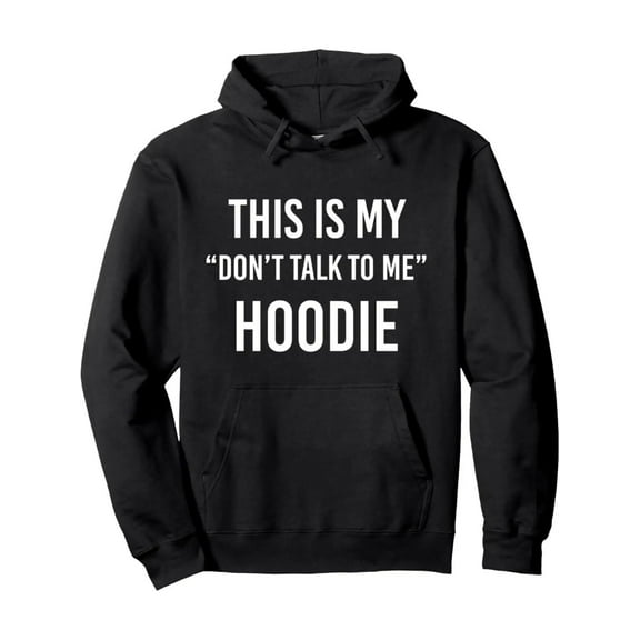 Men'S Funny "Don't Talk to Me" Hooded Sweatshirt - Humorous Statement Pullover Hoodie with Pockets, 3D Printed Text, Adjustable Drawstring Hood & Regular Fit, Casual Winter Warmth for Casual Attire (