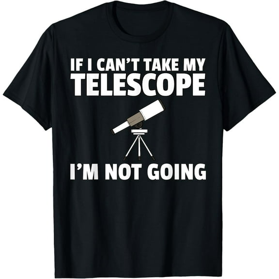 Astronomer Astronomy Telescope Space T-Shirt
