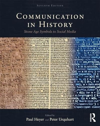 Pre-Owned Communication in History: Stone Age Symbols to Social Media (Paperback) 1138729485 9781138729483