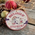 thumbnail image 4 of Who's Afraid of Little Old Me Quote Ornament, Cute Trendy Christmas Gift, 4 of 6