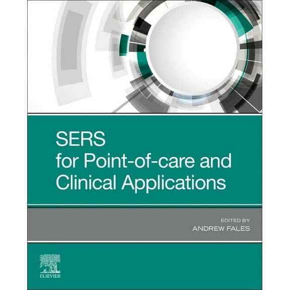 Sers for Point-Of-Care and Clinical Applications, (Paperback)