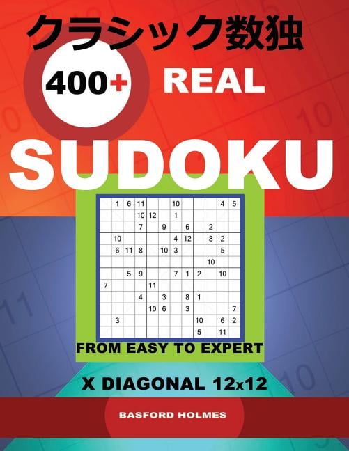 12x12 Classic Sudoku 400 Real Sudoku From Easy To Expert X Diagonal 