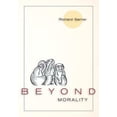 thumbnail image 1 of Pre-Owned Beyond Morality (Ethics and Action) (Paperback) 1626549168 9781626549166, 1 of 1