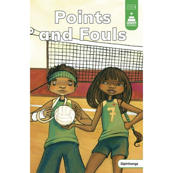 Stairway Decodables Step 6 Points and Fouls, (Hardcover)