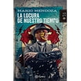 thumbnail image 1 of LA LOCURA DE NUESTRO TIEMPO PLANETA Pasta Blanda, 1 of 2