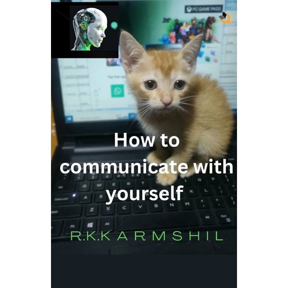 How to Communicate with Yourself, (Paperback)