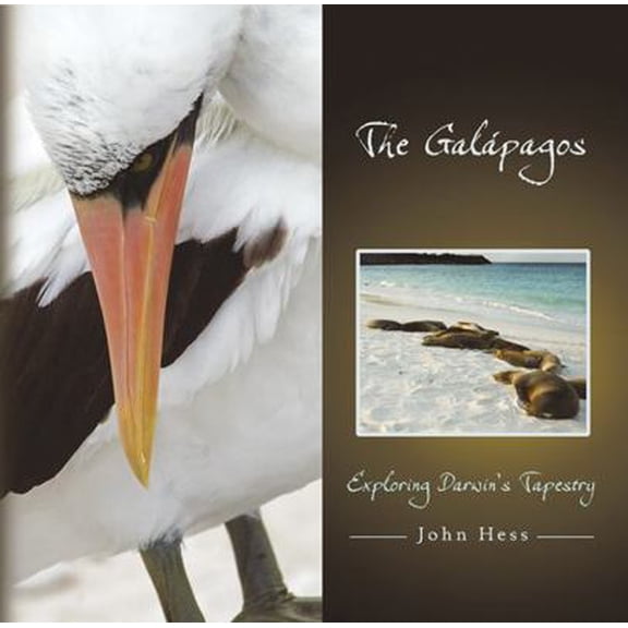 Pre-Owned The Galpagos: Exploring Darwin's Tapestry (Hardcover) 0826218377 9780826218377