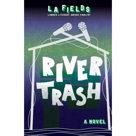 River Trash, (Paperback)