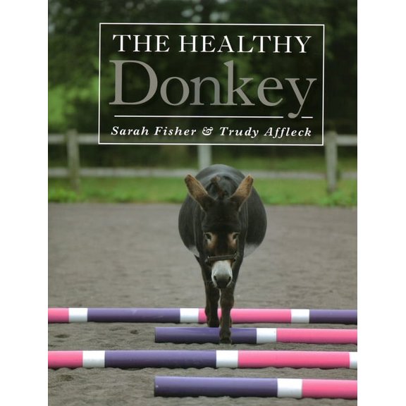 The Healthy Donkey (Hardcover)