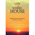 thumbnail image 2 of Life in the Wheel House: Getting Back to the Basics, 2 of 2