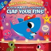 If You're Happy and You Know It, Clap Your Fins (Baby Shark and Friends)