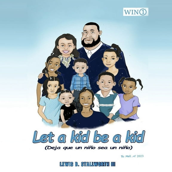 Let a Kid Be a Kid, (Paperback)