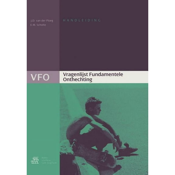 Vragenlijst Fundamentele Onthechting (VFO) Handleiding, (Paperback)