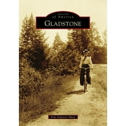 Images of America: Gladstone (Paperback)