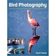 thumbnail image 1 of Pre-Owned Bird Photography: Choosing the Best Destinations, Planning a Trip, Taking Great Photographs (Hardcover) 1861083025 9781861083029, 1 of 1