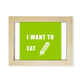 thumbnail image 1 of Comer salchichas deseo vida Escritorio de madera Arte Pintura 6x8 pulgadas marco de foto foto, 1 of 4