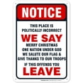 thumbnail image 1 of Patriotic Sign, Politically Incorrect Sign, 10x7 Aluminum, 1 of 8