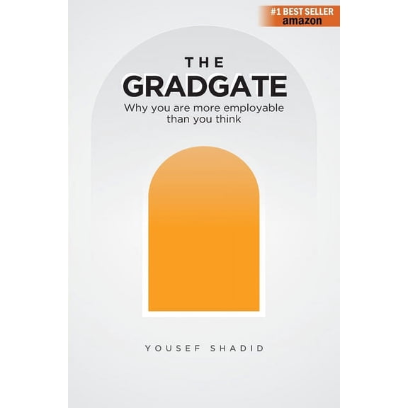 The GradGate: Why you are more employable than you think, (Paperback)