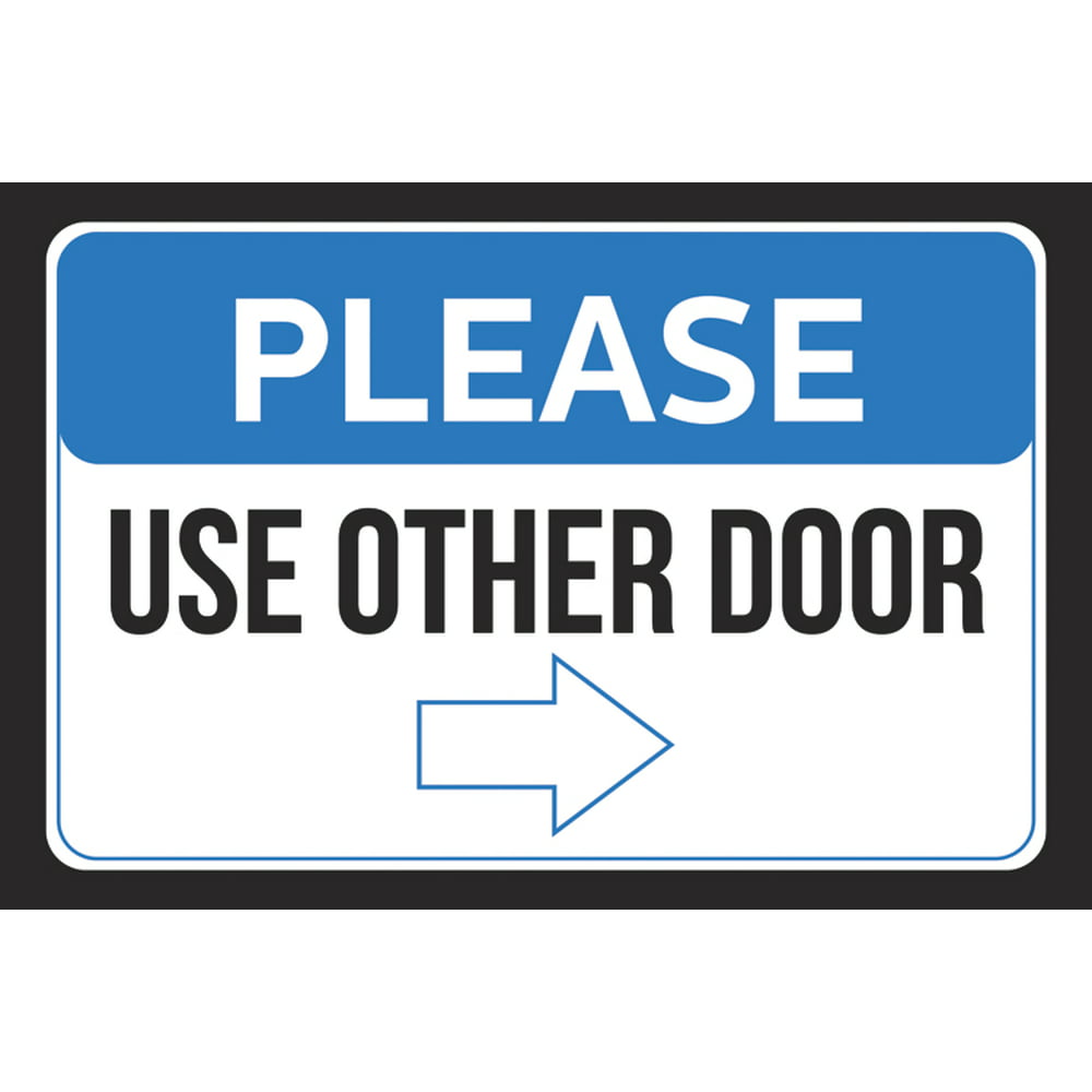 Please Use Other Door Right Arrow Pointing Business Store Employee