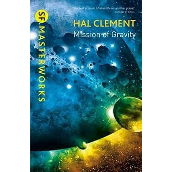 Mission Of Gravity: Mesklinite Book 1 (Paperback) by Hal Clement