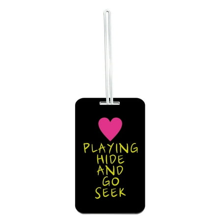 Standard Sized Hard Plastic Double Sided Luggage Identifier Tag - Love Playing Hide and Go