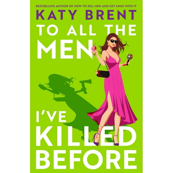 Kitty Collins To All the Men I've Killed Before, Book 3, (Paperback)