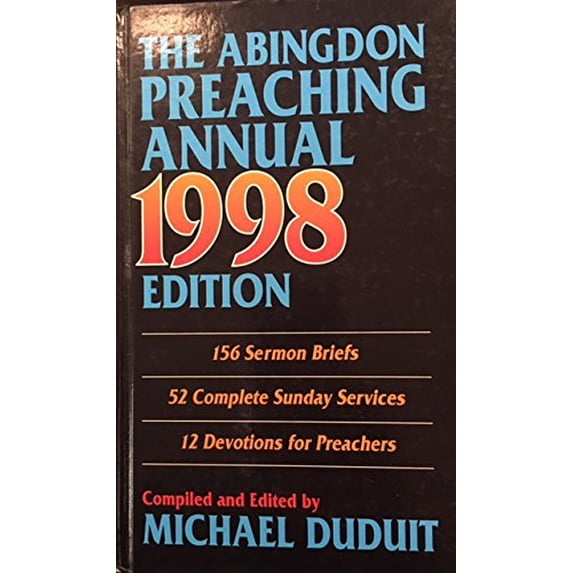 Pre-Owned Abingdon Preaching Annual 1998 Edition, 9780687083299, 068708329X, Hardcover, 1998 ed. edition