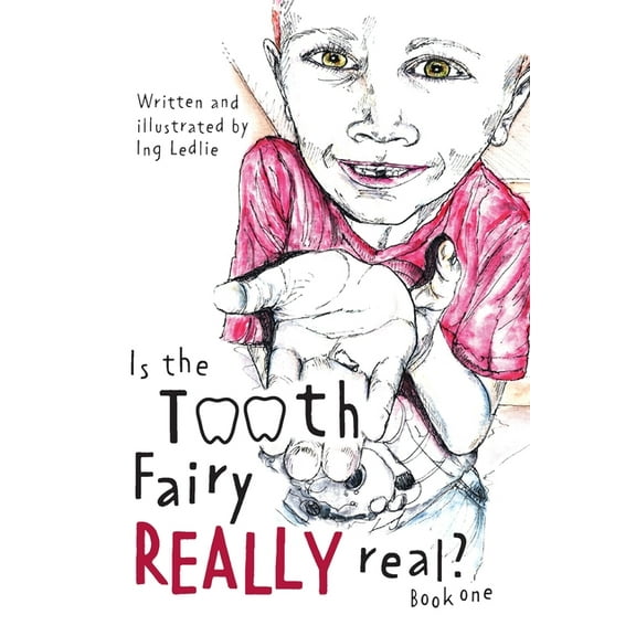 Is The Tooth Fairy Really Real? Book One, (Paperback)