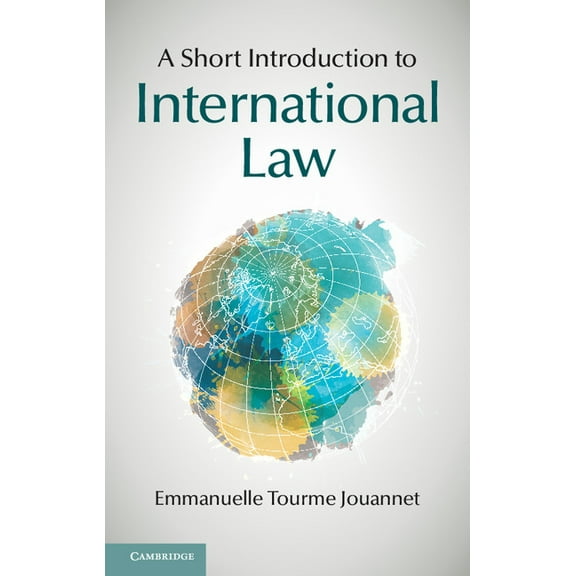 A Short Introduction to International Law, (Paperback)