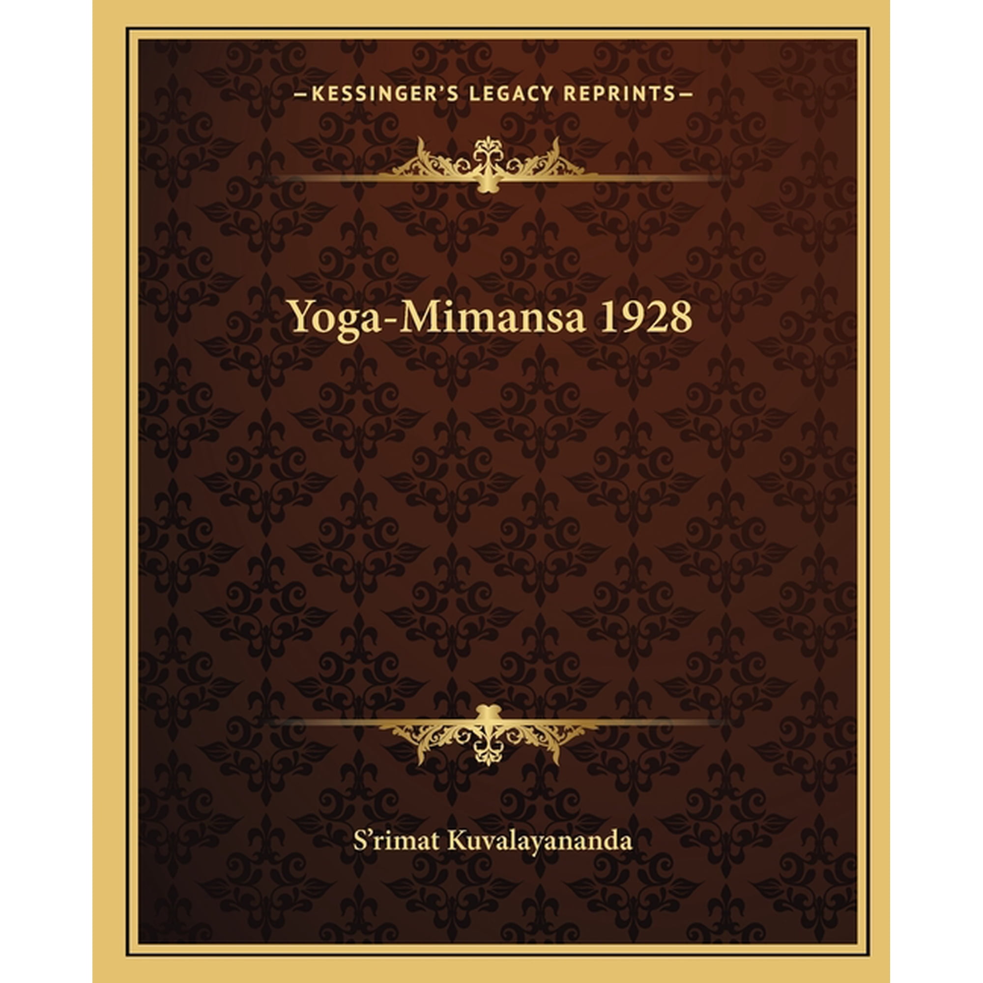 Yoga-Mimansa 1928 (Paperback)