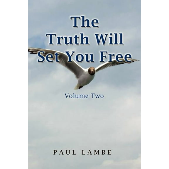 The Truth Will Set You Free (Paperback)