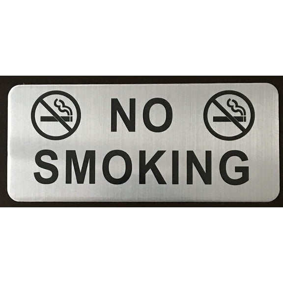 NO SMOKING SIGN (BRUSH ALUMINIUM, 3.5X8 )-The Mont argent line.