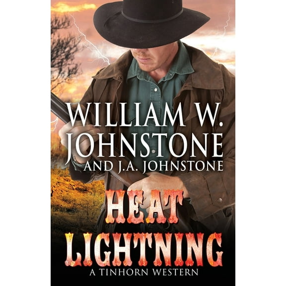 A Tinhorn Western Heat Lightning, Book 3, (Paperback)